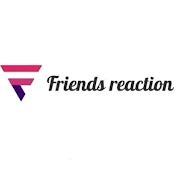 Friend’s reacts