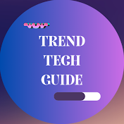 TrendTechGuides