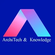 ArchiTech&Knowledge