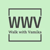 Walk with Vamika