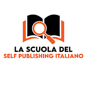 La Scuola Del Self Publishing Italiano-Tito Sceral