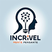 IncrívelMente Pensante