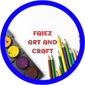 Faiez Art And Craft