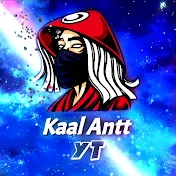 Kaal Antt YT