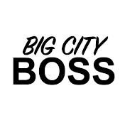 Big City BOSS