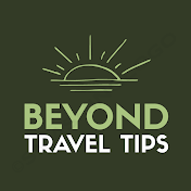 Beyond Travel Tips