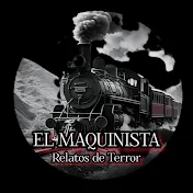 RELATOS DE TERROR NOCTURNOS -- EL MAQUINISTA