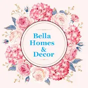 Bella Homes & Decor