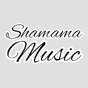 Shamama Music
