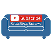 Chill Game Reviews