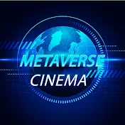 Metaverse Cinema