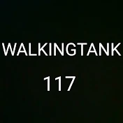 WALKINGTANK117