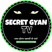 SECRET GYAN TV