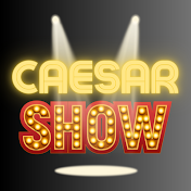 Caesar Show