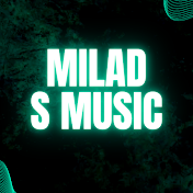 Milad S music