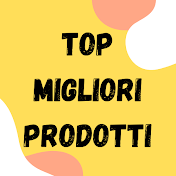 Top Migliori Prodotti