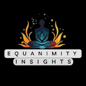 Equanimity Insights