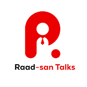 Raad-san Talks