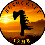 Bushcraft ASMR