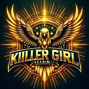 KILLER GIRL FF