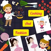 cooking and fashion