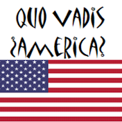 Quo Vadis America