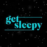 Get Sleepy