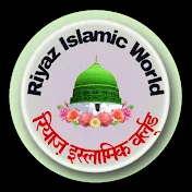 Riyaz Islamic World