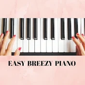 Easy Breezy Piano