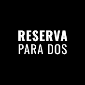 Reserva Para Dos