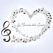 La Musica Del Cuore