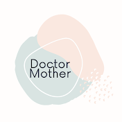 Doctor Mother