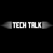 Tech Talk