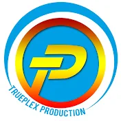 Trueplex Production