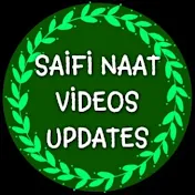 Saifi Naat Videos Updates