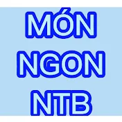 MÓN NGON NTB