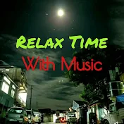 Relax Time with Music
