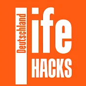 Life Hacks - Tipps & Tricks