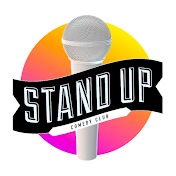 STAND UP COMEDY CLUB