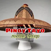 Pinoy Tayo Movie Recap