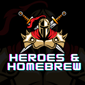 Heroes & Homebrew