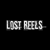 Lost Reels