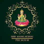 Shri Mahalakshmi - Premium