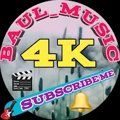 Baul Music 4K