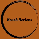 Bench Reviews