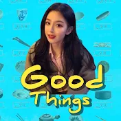 Good Things