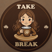 Take A Break DiY