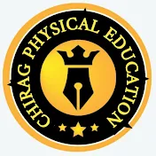 Chirag Physical Education