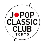 J-POP CLASSIC CLUB TOKYO_YouTube Official Channel