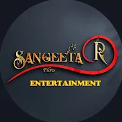 Sangeeta R Films Entertainment